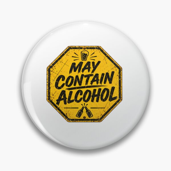 Item preview, May Contain Alcohol Drinking Humor Beer Lover Party Enthusiast designed and sold by SkeletonsDanger.