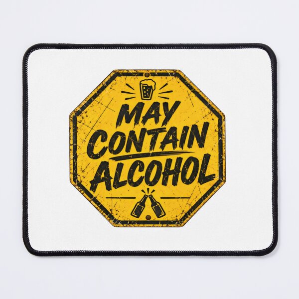 Item preview, May Contain Alcohol Drinking Humor Beer Lover Party Enthusiast designed and sold by SkeletonsDanger.