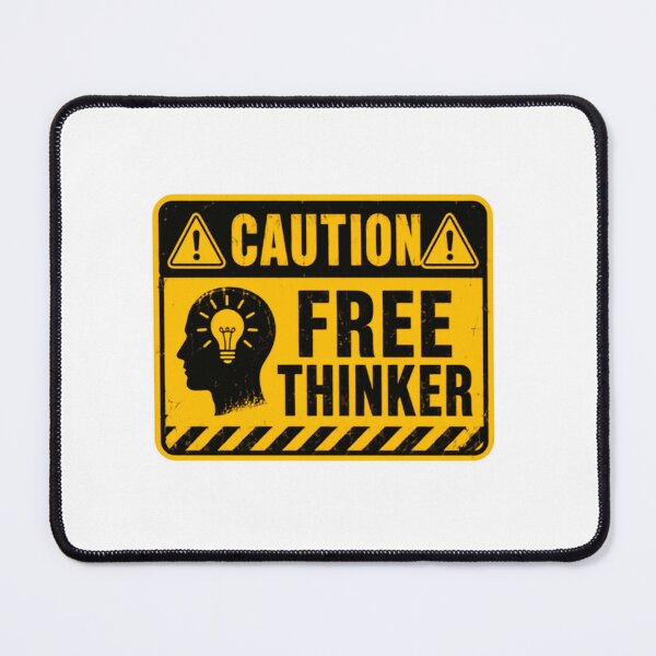 Item preview, Caution Free Thinker Independent Thought Philosophy Mind designed and sold by SkeletonsDanger.