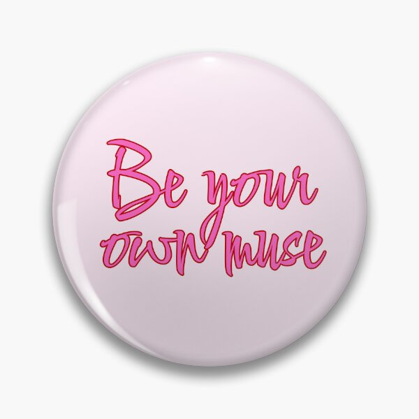 Item preview, Be Your Own Muse Inspirational Quote designed and sold by jianina-alondra.