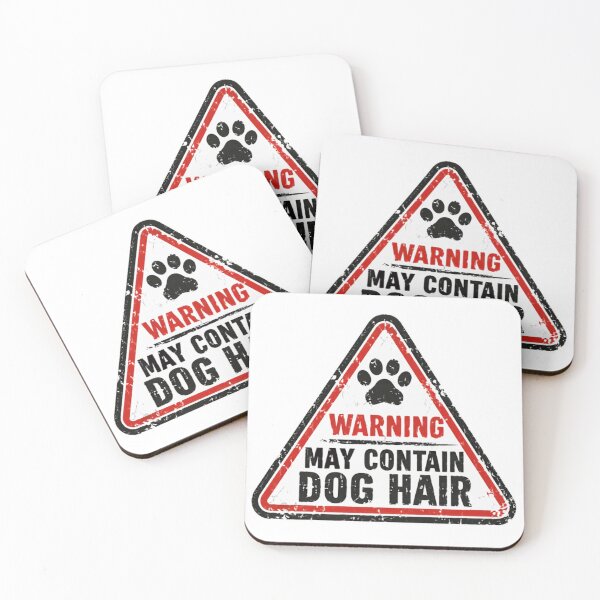 Item preview, Warning May Contain Dog Hair Dog Owner Pet Lover Humor designed and sold by SkeletonsDanger.