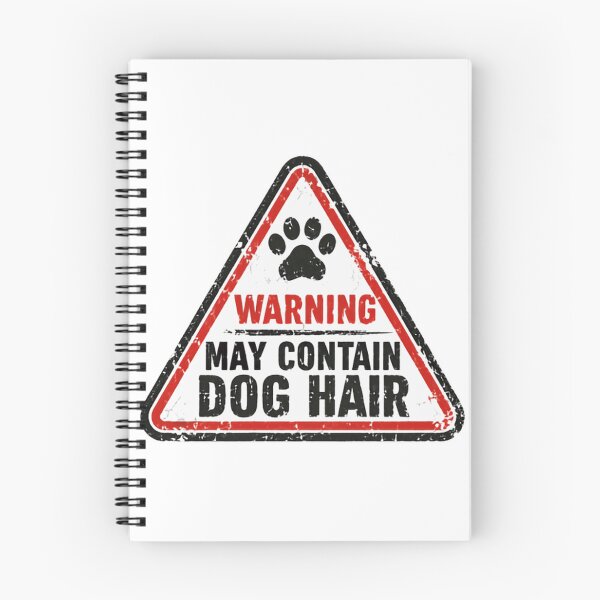 Item preview, Warning May Contain Dog Hair Dog Owner Pet Lover Humor designed and sold by SkeletonsDanger.