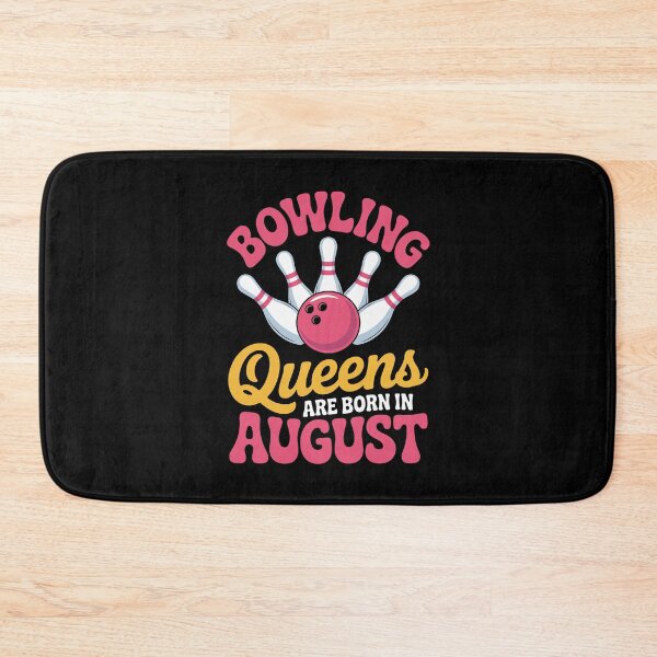 Item preview, Bowling Queens Born in August designed and sold by jkrphoto.