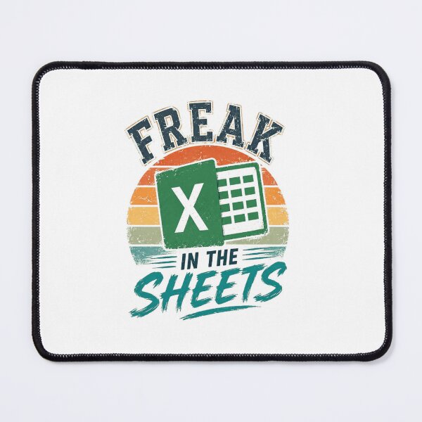 Item preview, Freak In The Sheets Excel Spreadsheet Data Analyst Accountant designed and sold by SkeletonsDanger.