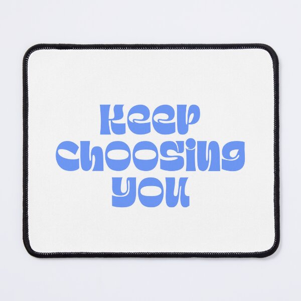 Item preview, Keep Choosing You Self Love Quote designed and sold by jianina-alondra.