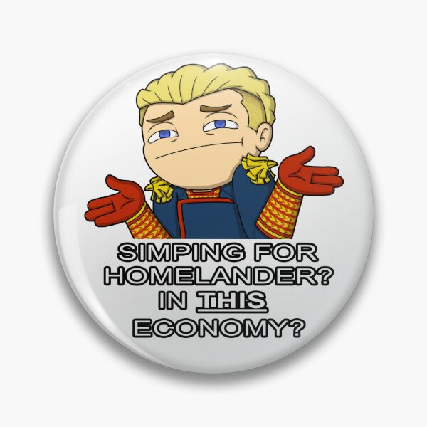 Item preview, Homie Simping In This Economy designed and sold by CEOofHomelander.