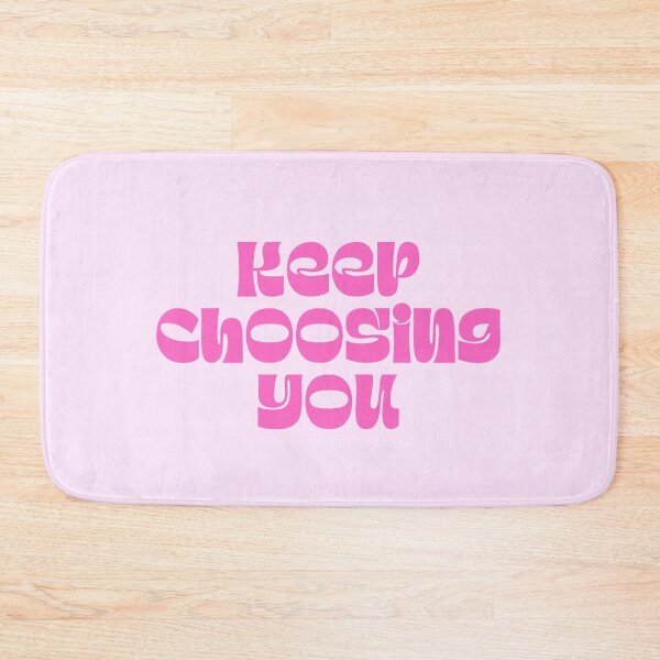 Item preview, Keep Choosing You Pink Self Love Quote designed and sold by jianina-alondra.
