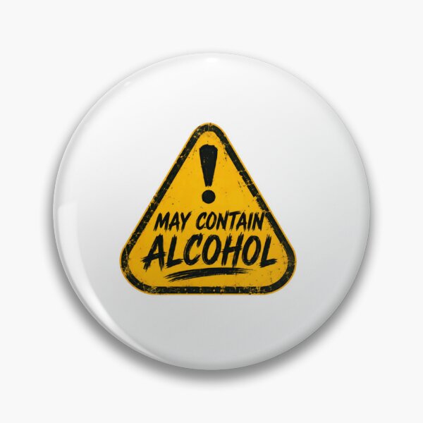 Item preview, May Contain Alcohol Funny Drinking Party Adult Humor designed and sold by SkeletonsDanger.