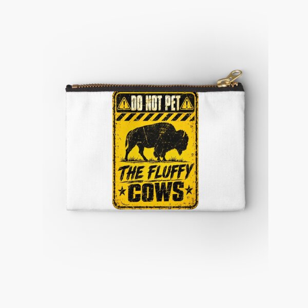 Item preview, Do Not Pet The Fluffy Cows Buffalo Bison Wildlife National Park Funny designed and sold by SkeletonsDanger.
