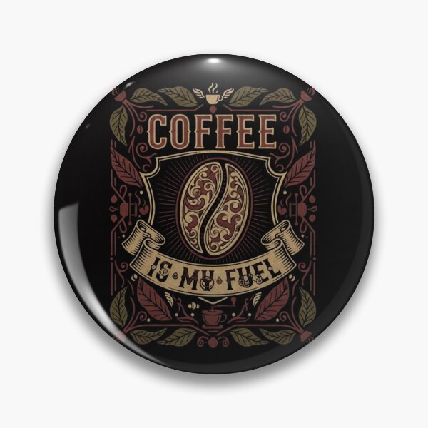 Item preview, COFFEE  IS MY FUEL designed and sold by SkrabinhoArt.