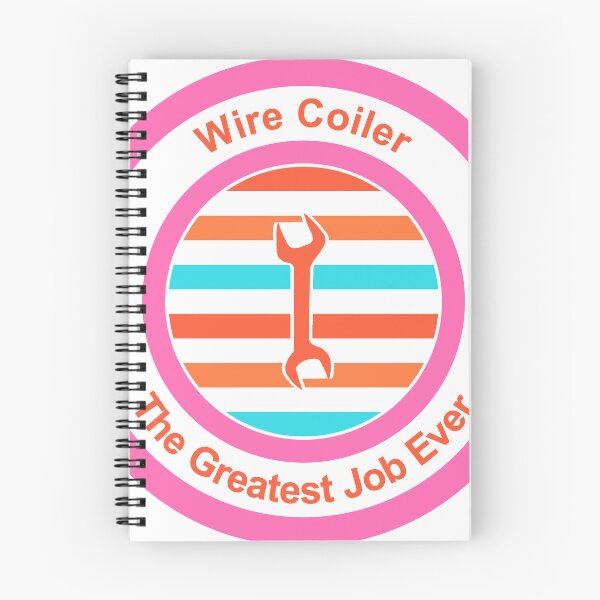 Item preview, Wire Coiler The Greatest Job Ever designed and sold by TheIconSmith.