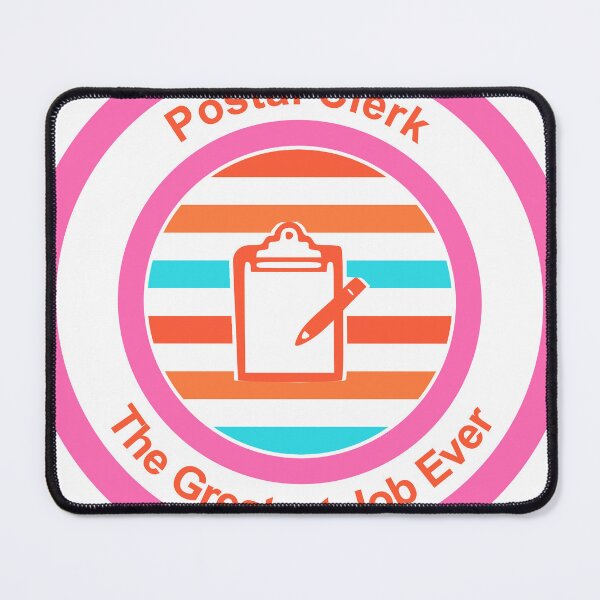 Item preview, Postal Clerk The Greatest Job Ever designed and sold by TheIconSmith.