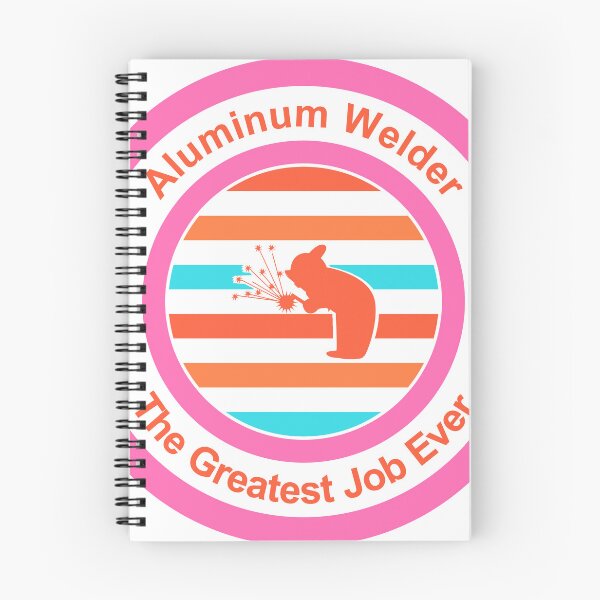 Item preview, Aluminum Welder The Greatest Job Ever designed and sold by TheIconSmith.