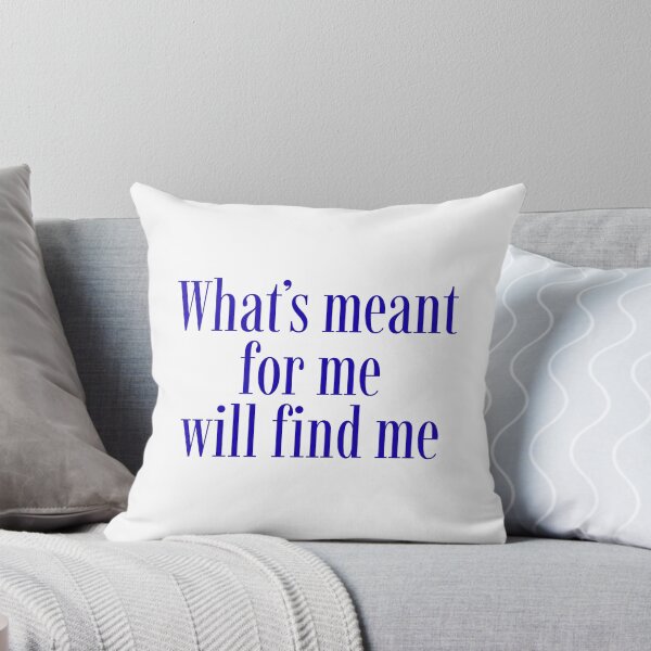 Item preview, What's Meant for Me Manifestation Quote designed and sold by jianina-alondra.