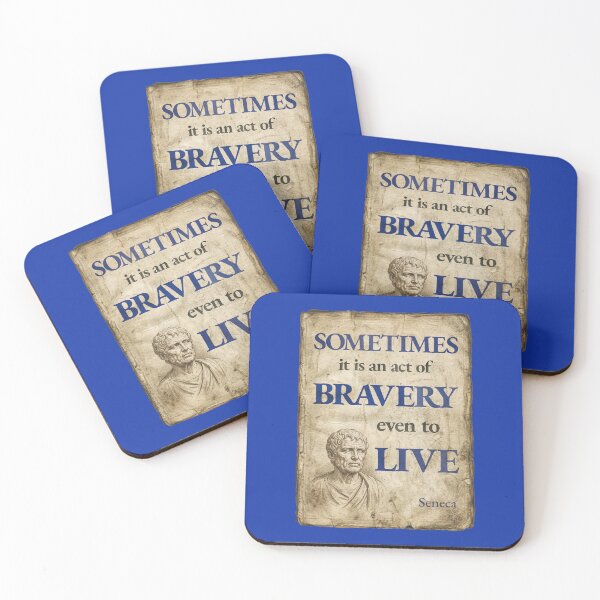 Item preview, Sometimes It Is an Act of Bravery Even to Live - Seneca - Vintage Distressed Stoic Quote - Egyptian Blue Version designed and sold by Stoic Core.
