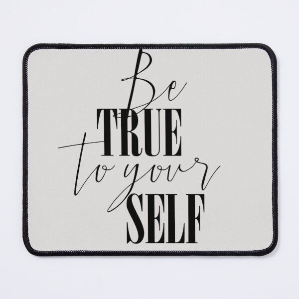 Item preview, Be True to Yourself – Inspirational Quote Design designed and sold by RajDeals.