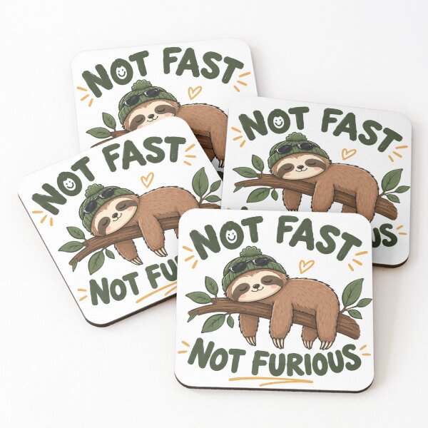 Item preview, Funny Sloth Not Fast Not Furious Cute Animal Illustration Graphic designed and sold by ucpstudio.