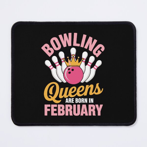 Item preview, Bowling Queens Born in February  designed and sold by jkrphoto.