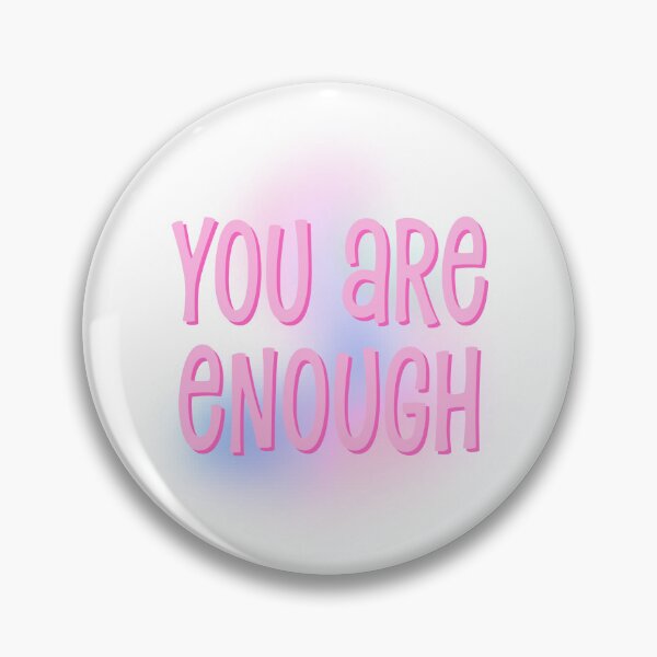Item preview, You Are Enough Self Worth Affirmation designed and sold by jianina-alondra.