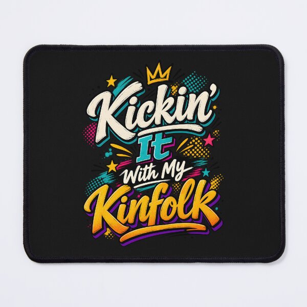 Item preview, Kickin’ It With My Kinfolk designed and sold by Lozarux.