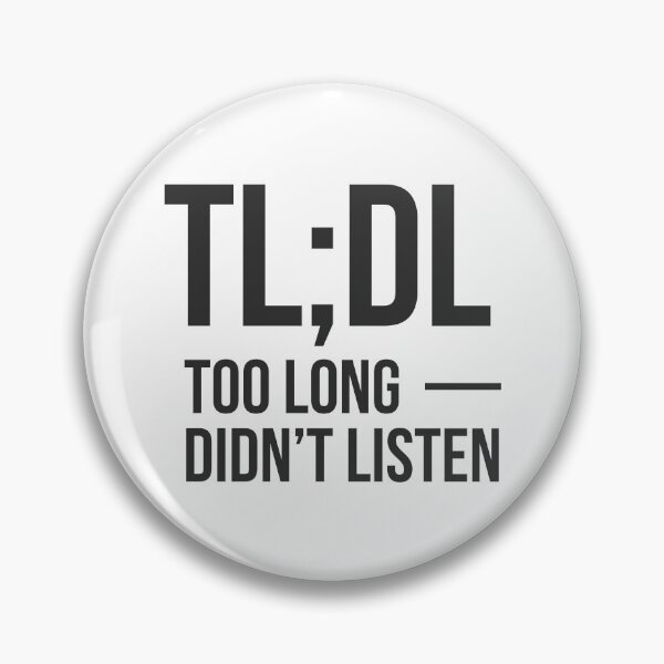 Item preview, TL;DL Too long, didn't listen - For AI lovers designed and sold by GoMyms.