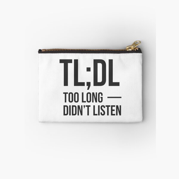 Item preview, TL;DL Too long, didn't listen - For AI lovers designed and sold by GoMyms.