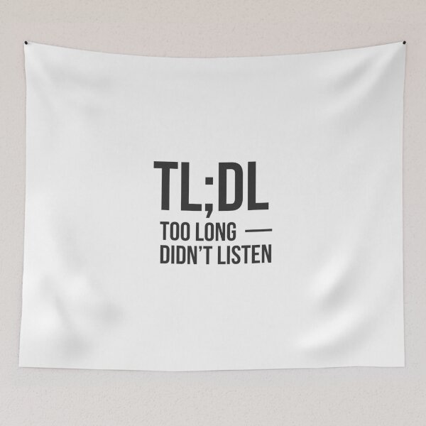 Item preview, TL;DL Too long, didn't listen - For AI lovers designed and sold by GoMyms.