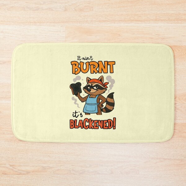 Item preview, It Aint Burnt Its Blackened Funny Raccoon Chef Cooking Fail Quote designed and sold by NookMerch97 .