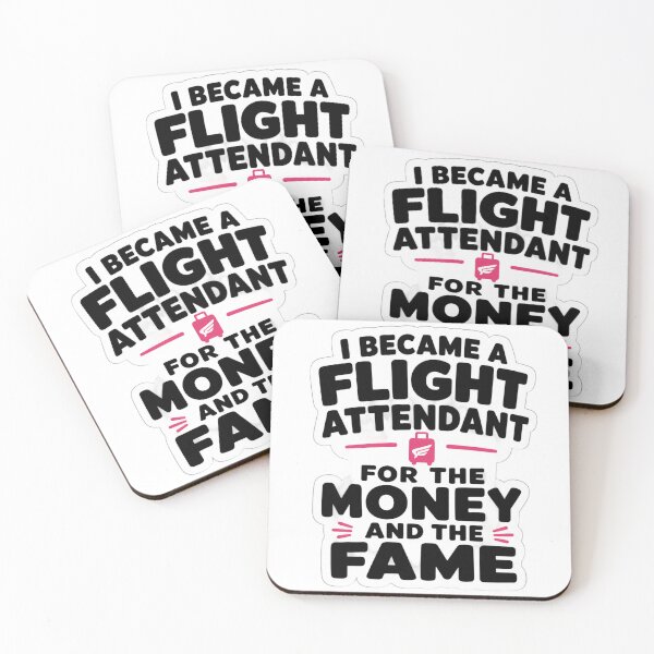 Item preview, I Became A Flight Attendant For The Money And The Fame Funny Cabin Crew Sarcastic Quote designed and sold by raedattia.