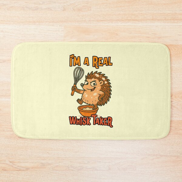 Item preview, Im A Real Whisk Taker Funny Hedgehog Baker Cooking Pun Quote designed and sold by NookMerch97 .