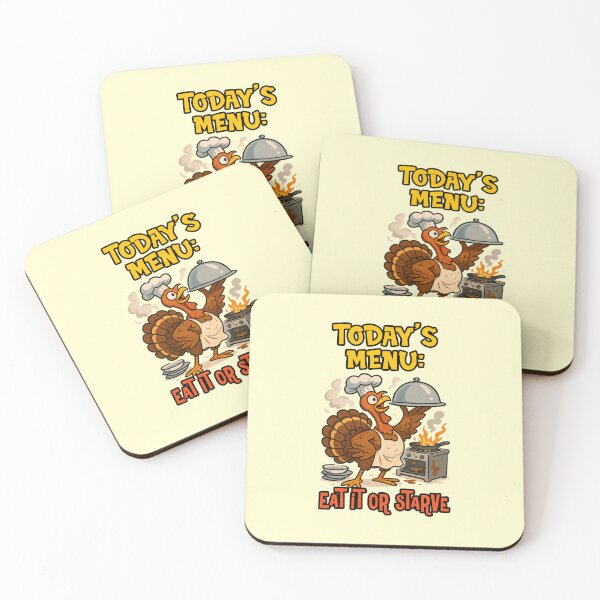 Item preview, Todays Menu Eat It Or Starve Funny Turkey Chef Cooking Fail Quote designed and sold by nookmerch97.