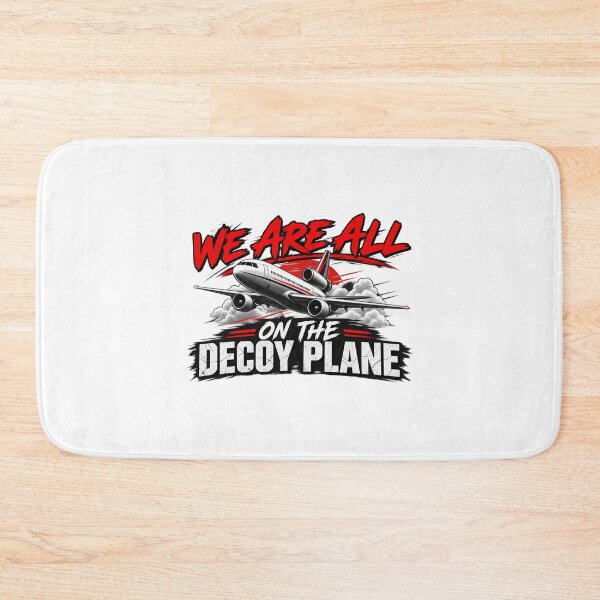 Item preview, We Are All On The Decoy Plane designed and sold by CirceRavens.