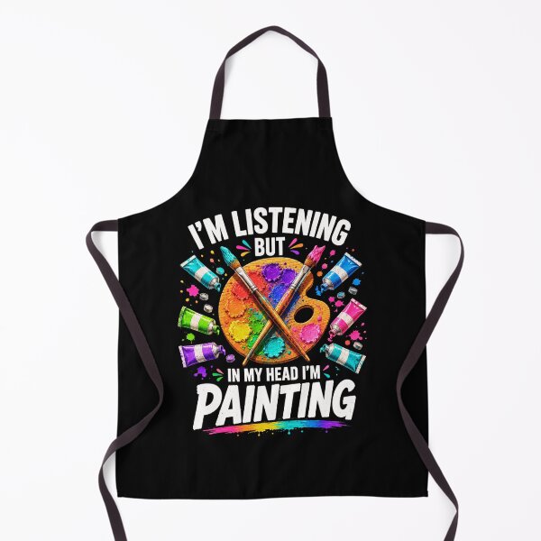 Item preview, painting I’m Listening But In My Head I’m Painting Art designed and sold by ROUX-ART.