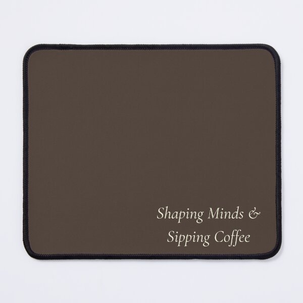Item preview, Shaping Minds And Sipping Coffee Minimalist Mocha Brown Teacher Gift designed and sold by ShapingMinds.