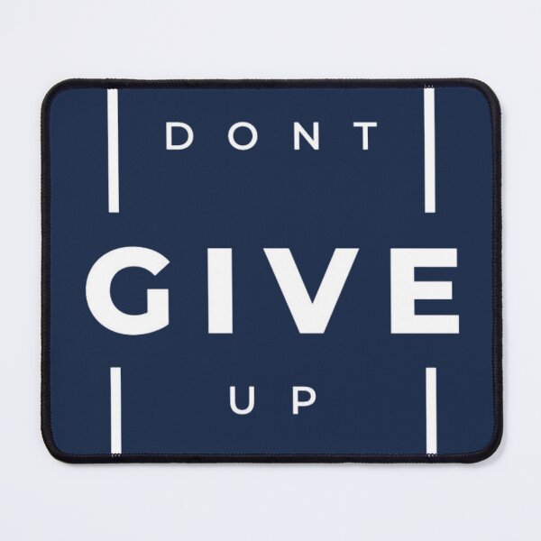 Item preview, Don’t Give Up – Minimalist Motivational Quote Design designed and sold by RajDeals.