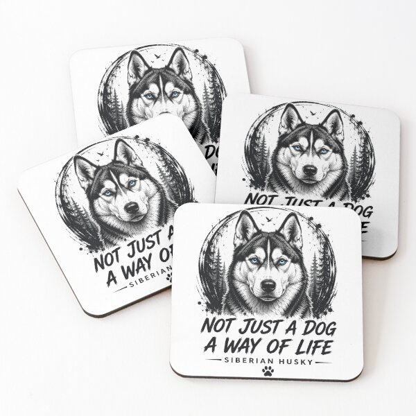 Item preview, Not Just a Dog, a Way of Life-Siberian Husky designed and sold by RockitBaby.