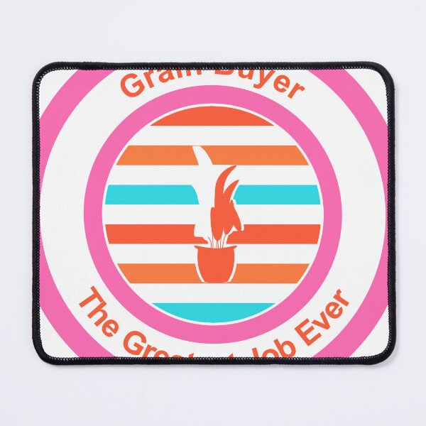 Item preview, Grain Buyer The Greatest Job Ever designed and sold by TheIconSmith.