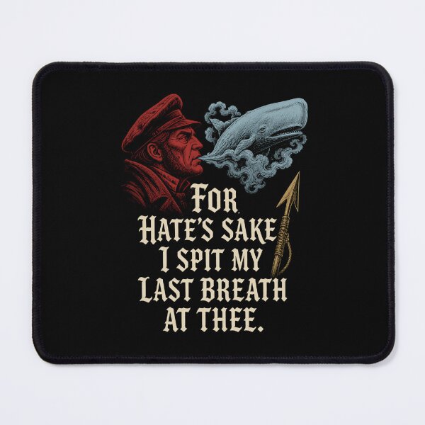Item preview, Moby Dick: For Hate’s Sake Last Breath designed and sold by Fenay Designs.