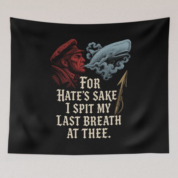 Item preview, Moby Dick: For Hate’s Sake Last Breath designed and sold by Fenay Designs.