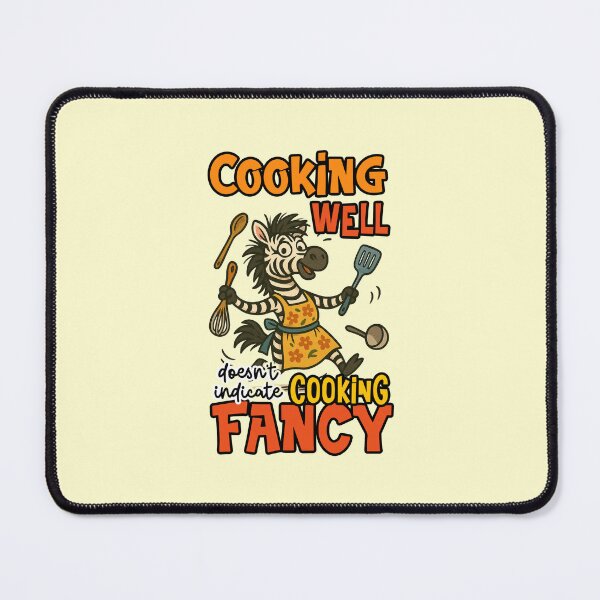 Item preview, Cooking Well Doesnt Indicate Cooking Fancy Funny Zebra Chef Quote designed and sold by nookmerch97.