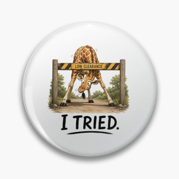 Item preview, I TRIED. Funny Giraffe T-Shirt | Relatable Animal Humor designed and sold by Kiinaaa.