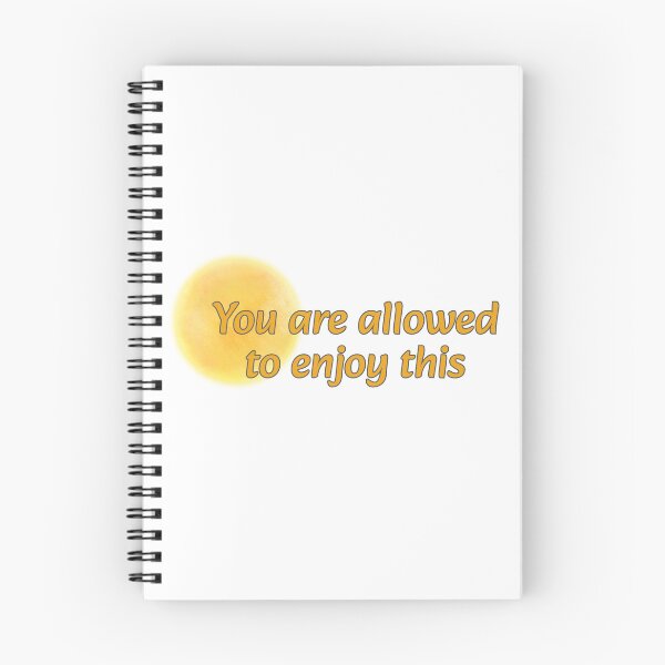 Item preview, You are Allowed to Enjoy This -- Sun designed and sold by Maria is Loud.