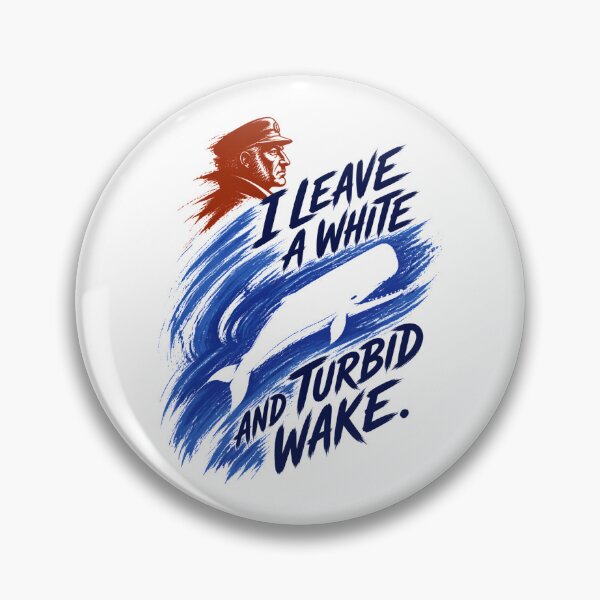 Item preview, Moby Dick: I Leave a White and Turbid Wake designed and sold by Fenay Designs.