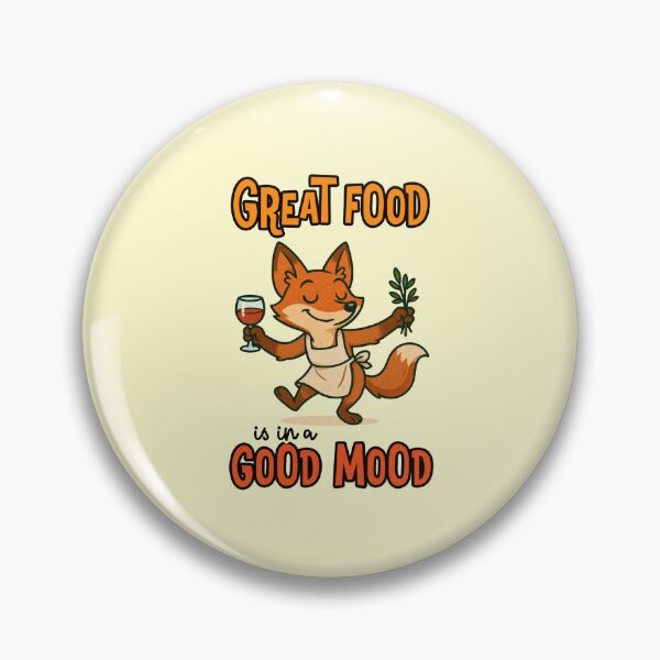 Item preview, Great Food Is In A Good Mood Funny Fox Chef Wine Quote designed and sold by NookMerch97 .