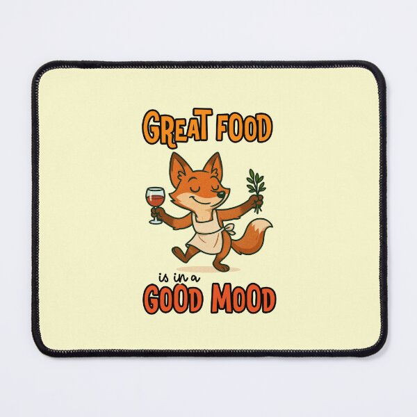 Item preview, Great Food Is In A Good Mood Funny Fox Chef Wine Quote designed and sold by nookmerch97.