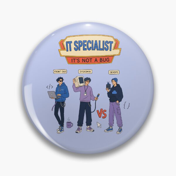 Item preview, IT Specialist Sticker — “It’s Not a Bug, It’s a Feature” Tech Humor Design designed and sold by Krasnovaovaova.