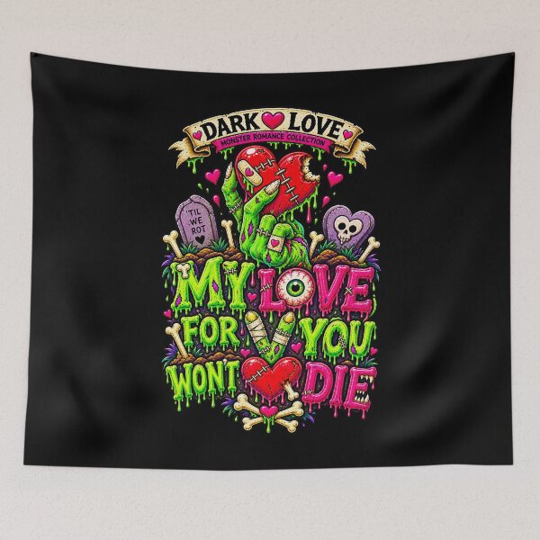 Item preview, DARK LOVE ❤️ - MONSTER ROMANCE COLLETION -  ZOMBIE LOVE - MY LOVE FOR YOU WON'T DIE - v2 designed and sold by WheelieGdArt.