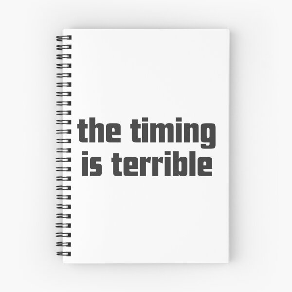 Item preview, Terrible timing - funny line designed and sold by GoMyms.