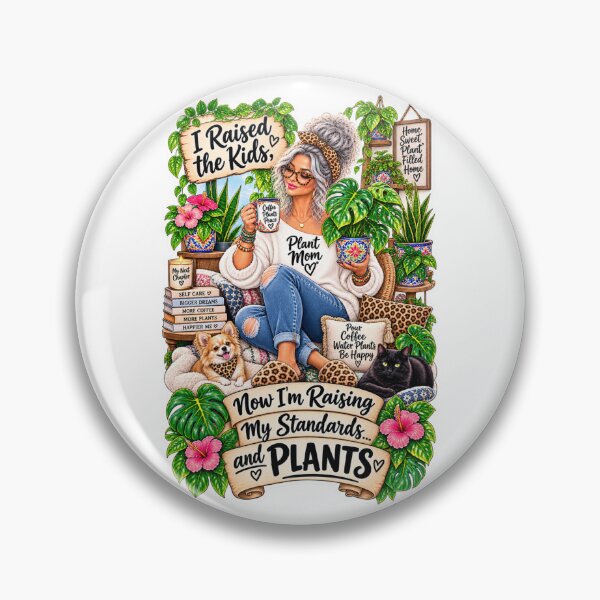 Item preview, I Raised the Kids Now I’m Raising My Standards and Plants – Funny Empty Nester Mom designed and sold by CottageGardenCo.
