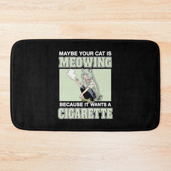 Item preview, Meowing Because It Wants a Cigarette designed and sold by thefirstbroo.